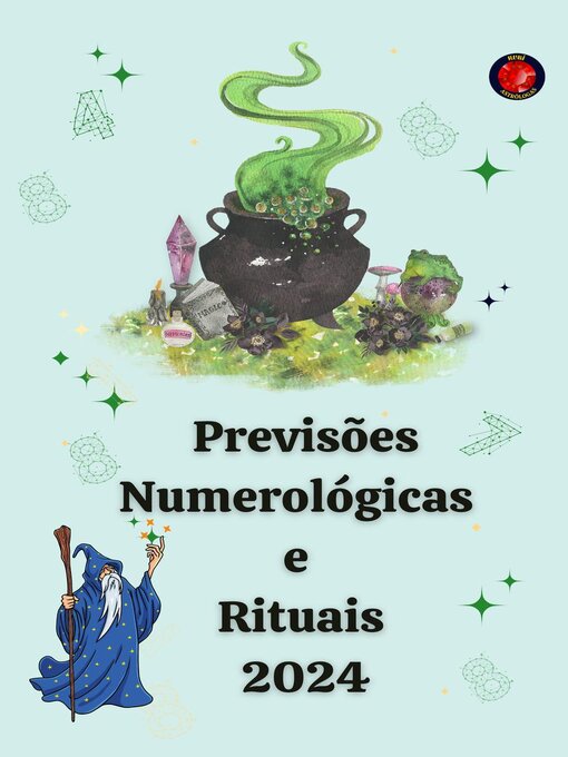 Title details for Previsões Numerológicas  e  Rituais  2024 by Alina A Rubi - Available